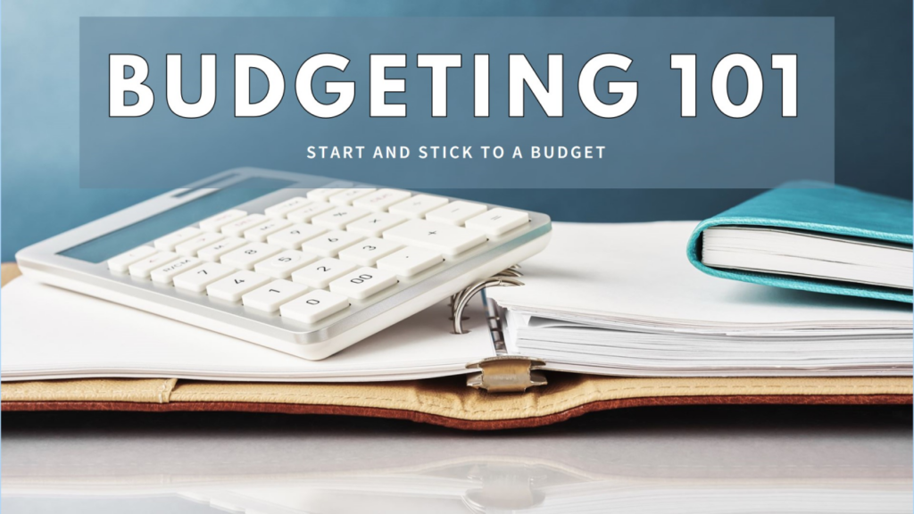 Budgeting 101: How to Get Started for Free